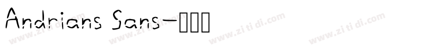 Andrians Sans字体转换